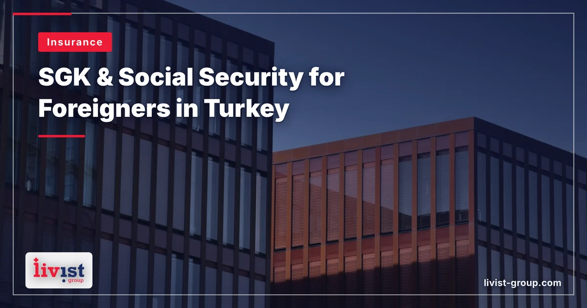 SGK and Social Security for Foreigners in Turkey (2026): Who Qualifies, and the Monthly Premium Nobody Publishes